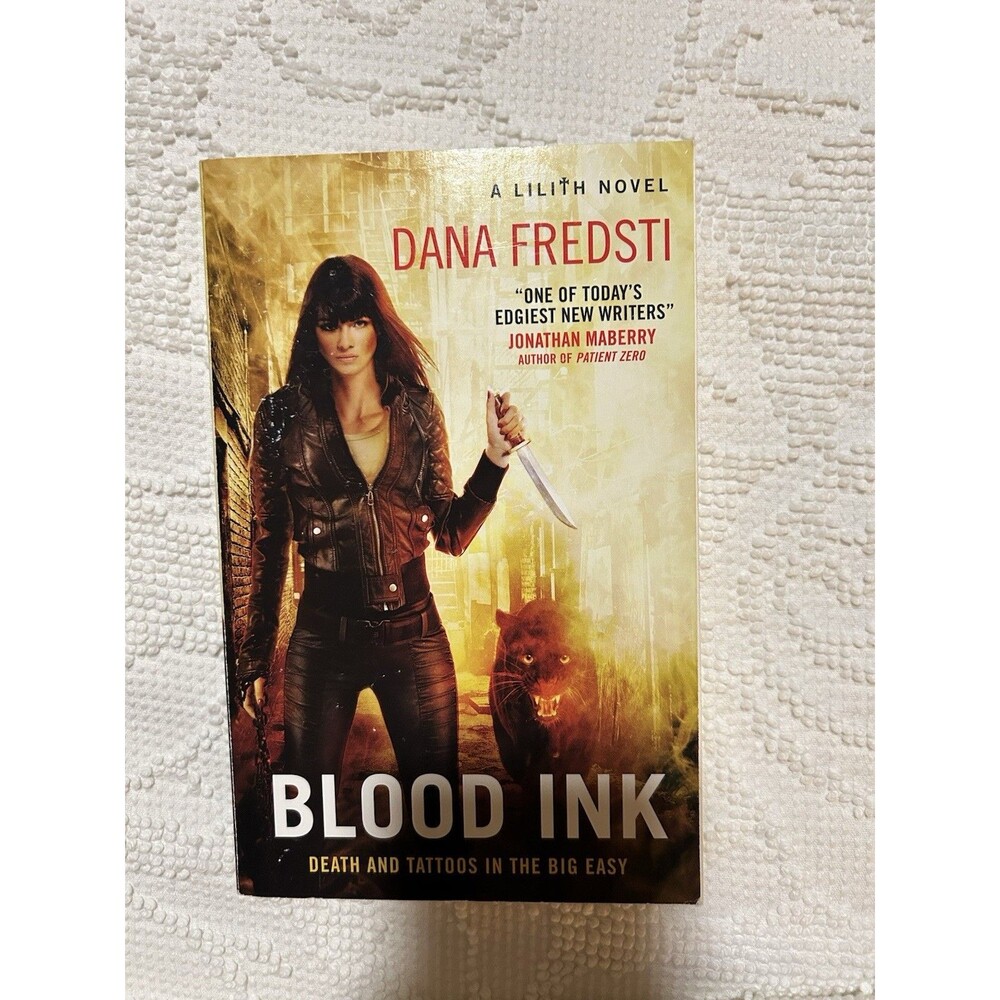 Blood Ink : A Lilith Novel by Dana Fredsti (2019, Trade Paperback)